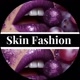 Skin Fashion