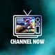 Channel Now