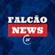 🚨Falcão News 24h🚨