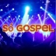Só Gospel🙌🏽🙏🏽🎤