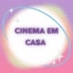 cinema em casa