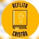 Reflita Cristão