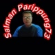 Salman Parippung73 YouTub Channel