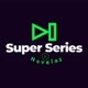 SUPER SÉRIES