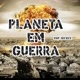 planeta em guerra
