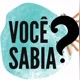 você já sabia?