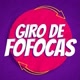 Giro de Fofocas