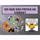 Como são feito as coisas