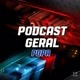 podcastgeral
