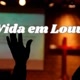 vida em louvor🎶