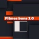 Filmes bons 2.0
