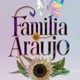 familia araujo🧐💖