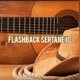 Flashback Sertanejo✅