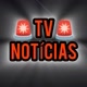 🚨TV NOTÍCIAS🚨