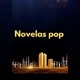 novelas pop