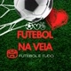 FUTEBOL NA VEIA