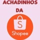 Achadinho Shopee