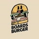 Boards Burger