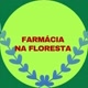 FARMÁCIA NA FLORESTA
