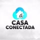 CASA CONECTADA