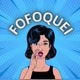 Fofoquei