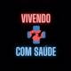 Vivendo com saúde