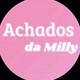 ✨ACHADINHOS DA MILLY✨
