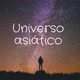 UNIVERSO ASIÁTICO
