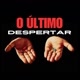 O Último Despertar 🧠