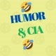 HUMOR & CIA