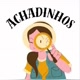 Achadinhos By AL 🔎