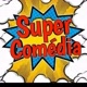 Super Comédia 🔥😂🤣😂