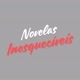 Novelas Inesquecíveis