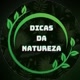 Dicas da Natureza