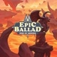 Epic Ballad