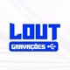 Lout Gravações