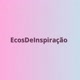 EcosDeInspiração
