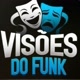 visões do funk