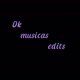 Dk_musicas_edits