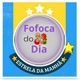 Fofoca do dia