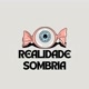 Realidade Sombria