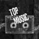 TOP MUSIC🎼