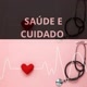 Saúde e cuidado