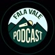 Fala Vale Podcast