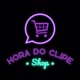 Hora do Clipe Shop