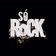 SÓ ROCK 🎶🎸