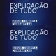 Explicação De tudo