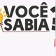 Você sabia ? aprenda agora