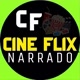 CINEFLIX NARRADO