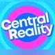 CENTRAL REALITY